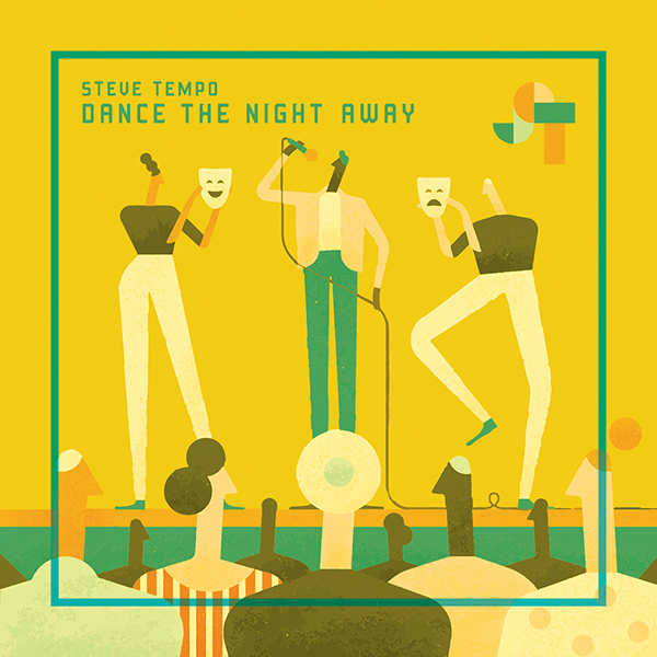 Steve Tempo - Dance The Night Away